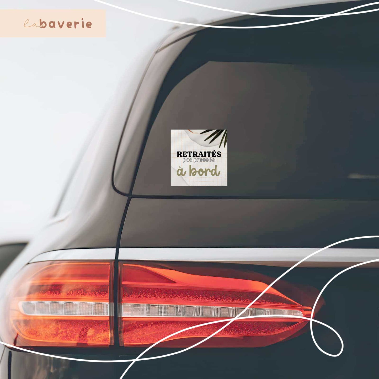 Autocollant voiture « Retraités pas pressés à bord »