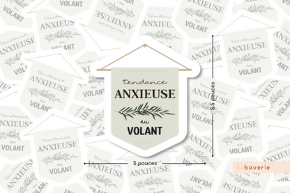 Autocollant voiture « Tendance anxieuse au volant »