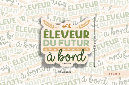 Autocollant voiture « Petit éleveur du futur à bord »