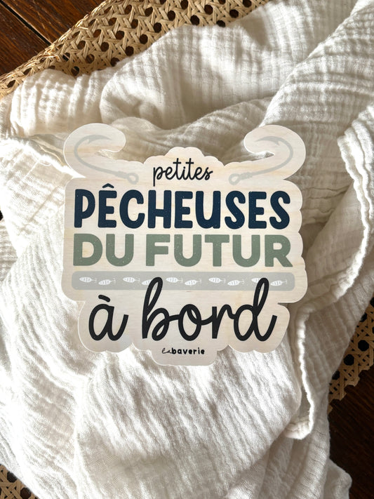 Autocollant voiture « Petites pêcheuses du futur à bord »